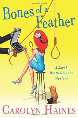 Bones Of A Feather: A Sarah Booth Delaney Mystery Bones Of A Feather: A Sarah Booth Delaney Mystery