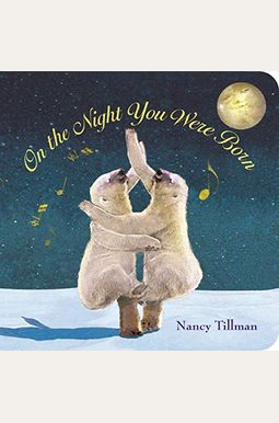 On the Night You Were Born On the Night You Were Born