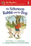 The Velveteen Rabbit and the Boy (My Readers)