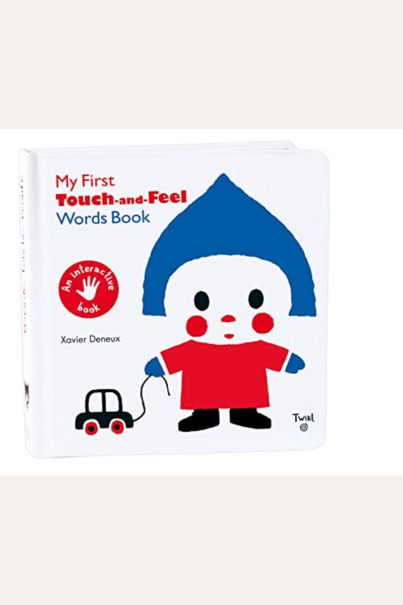 My First Touch-And-Feel Words Book