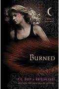 Burned: A House Of Night Novel (House Of Night Novels)