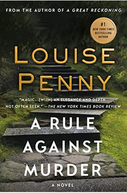 A Rule Against Murder: A Chief Inspector Gamache Novel A Rule Against Murder: A Chief Inspector Gamache Novel