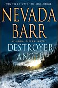 Destroyer Angel: An Anna Pigeon Novel (Anna Pigeon Mysteries)