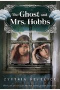 The Ghost And Mrs. Hobbs (Ghost Mysteries)