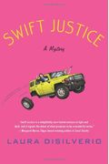 Swift Justice: A Mystery (A Charlie and Gigi Mystery)