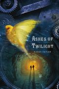 Ashes Of Twilight Lib/E