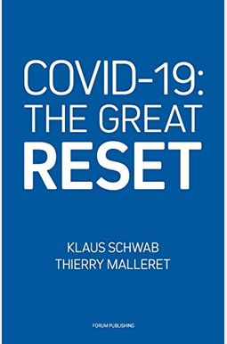 COVID-19: The Great Reset