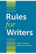 Rules For Writers, Seventh Edition