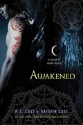 Awakened: A House Of Night Novel (House Of Night Novels)