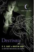 Destined (House Of Night Novels)