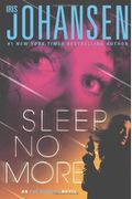 Sleep No More: An Eve Duncan Novel