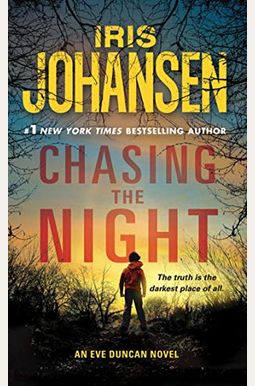 Chasing the Night: An Eve Duncan Novel