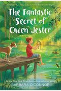 The Fantastic Secret Of Owen Jester
