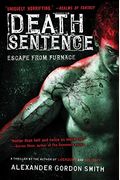 Death Sentence (Escape From Furnace Series)