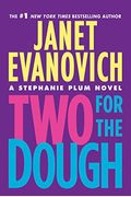 Two For The Dough (Stephanie Plum, No. 2) (Stephanie Plum Novels)