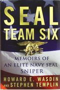 Seal Team Six: Memoirs Of An Elite Navy Seal Sniper