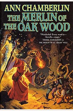 The Merlin Of The Oak Wood The Merlin Of The Oak Wood