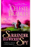 Surrender To A Wicked Spy The Royal Four Book