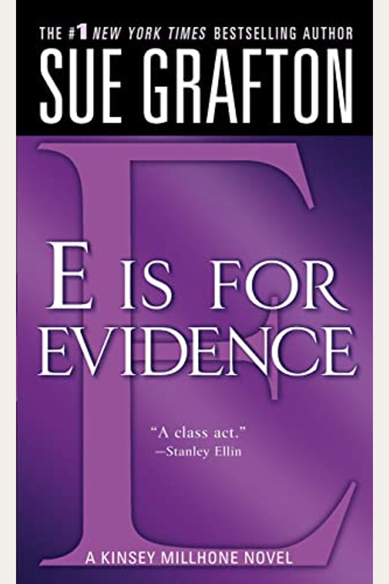 e Is for Evidence: A Kinsey Millhone Mystery