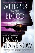 Whisper To The Blood: A Kate Shugak Novel (Kate Shugak Novels)