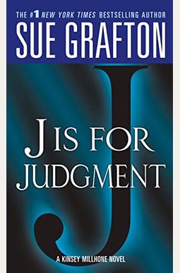 j Is for Judgment: A Kinsey Millhone Novel