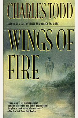 Wings Of Fire: An Inspector Ian Rutledge Mystery
