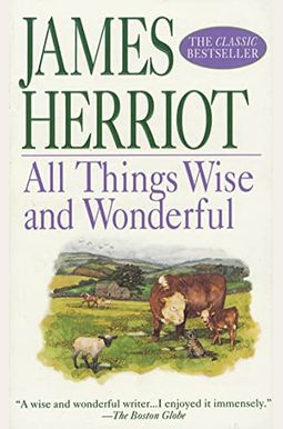 All Things Wise and Wonderful All Things Wise and Wonderful
