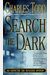 Search The Dark: An Inspector Ian Rutledge Mystery