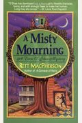 A Misty Mourning (Torie O'Shea Mysteries, No. 4)