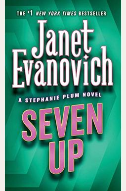 Seven Up (Stephanie Plum, No. 7) Seven Up (Stephanie Plum, No. 7)