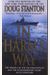 In Harm's Way: The Sinking Of The Uss Indianapolis And The Extraordinary Story Of Its Survivors