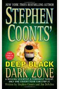 Dark Zone (Stephen Coonts' Deep Black, Book 3)