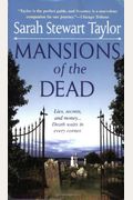 Mansions Of The Dead (Sweeney St. George Mystery)