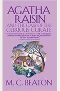 Agatha Raisin And The Case Of The Curious Curate