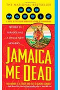 Jamaica Me Dead (Zack Chasteen Series)