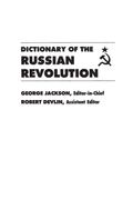 Dictionary Of The Russian Revolution