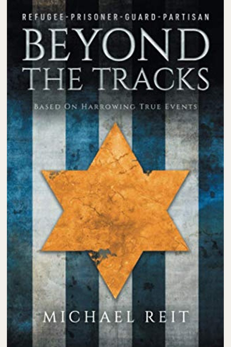 Buy Beyond The Tracks Book By Michael Reit