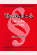 The Redbook: A Manual On Legal Style (2d Ed.)