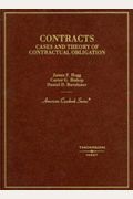 Contracts: Cases And Theory Of Contractual Obligation