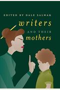 Writers And Their Mothers