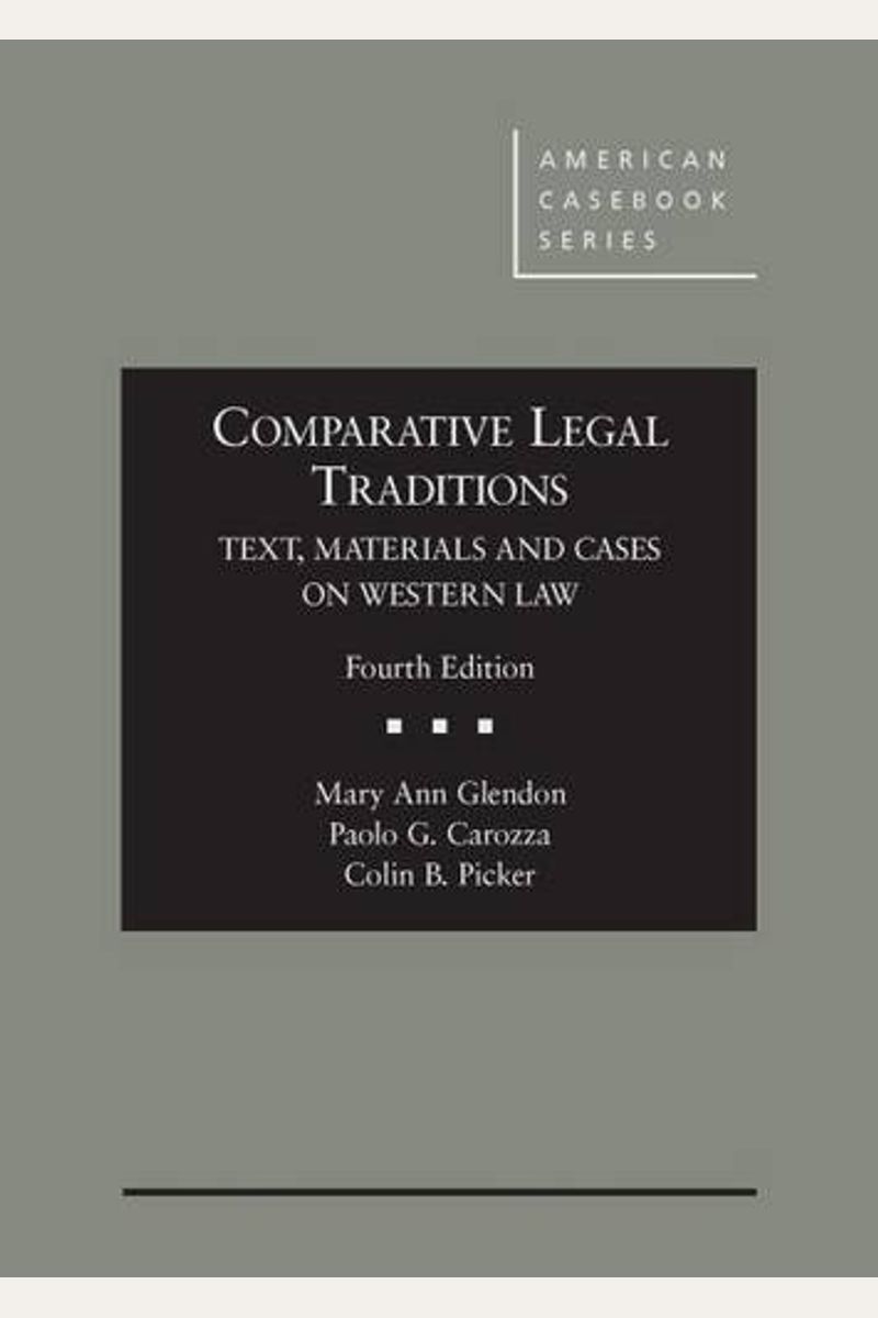 Comparative Legal Traditions, Text, Materials