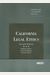 California Legal Ethics, 7th (American Casebooks)
