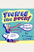 Tickle The Duck: Don't You Dare