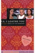 P.s. I Loathe You [With Sticker(S)]