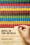 Devil In The Details: Scenes From An Obsessive Girlhood