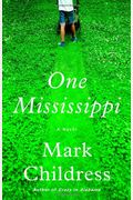 One Mississippi: A Novel