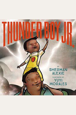 Thunder Boy Jr. Thunder Boy Jr.