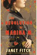 The Revolution Of Marina M. (A Novel)
