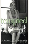 Tempted (It Girl, Book 6)