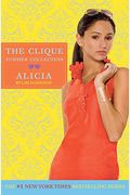 Alicia (The Clique Summer Collection)